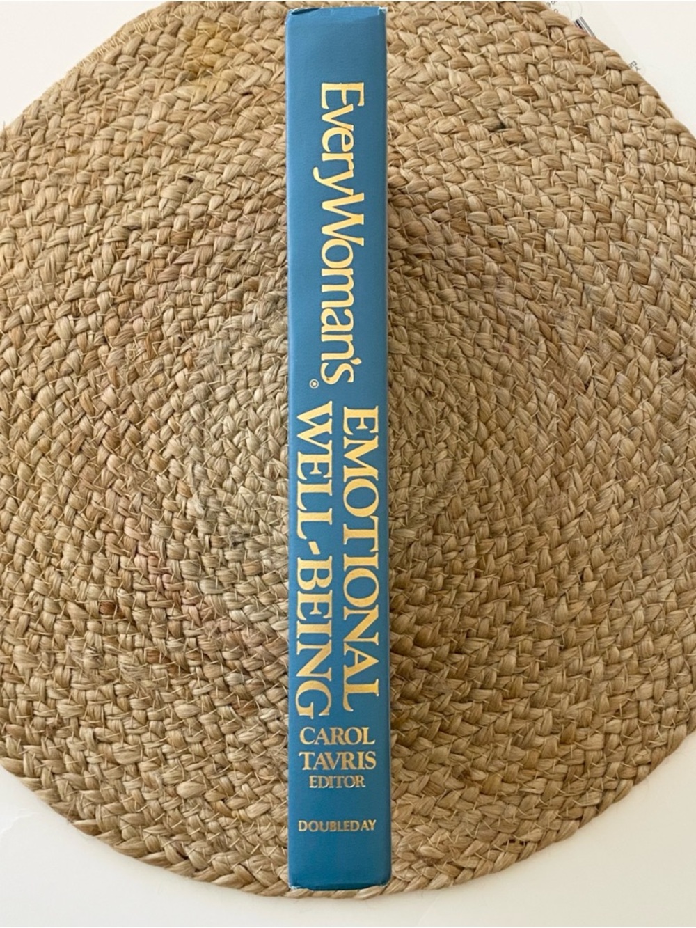 EveryWoman’s Emotional Well-Being by Carol Tavris (Hardcover)